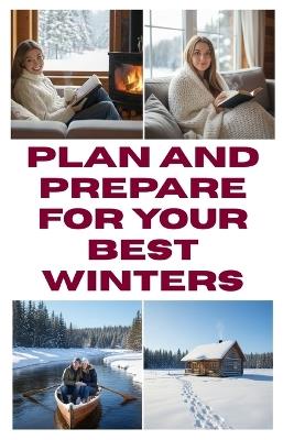 Plan and Prepare for Your Best Winters - Zulfiqar Khan - cover