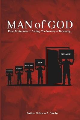 Man of God - From Brokenness to Calling - Rakeem A Gumbs - cover