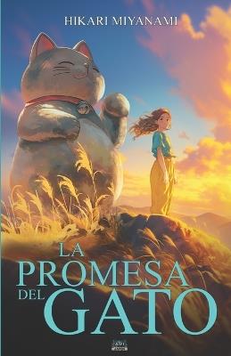 La promesa del gato: Ari en Japón y la leyenda del Maneki Neko - Hikari Miyanami - cover