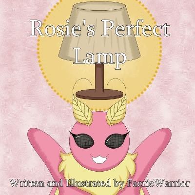 Rosie's Perfect Lamp - Aidan Quinn,Faeriewarrior - cover