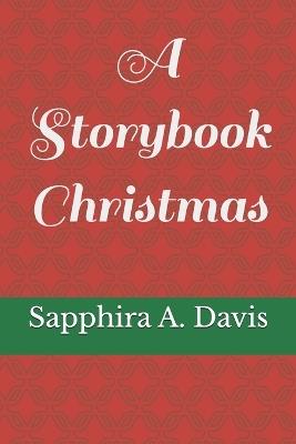 A Storybook Christmas - Sapphira A Davis - cover