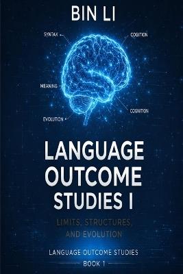 Language Outcome Studies I - Bin Li - cover