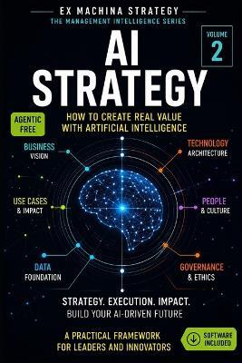 AI Strategy That Makes You Competitive: How to Design AI-Driven Strategies to Find Opportunities, Build Advantage, and Win Markets - Massimiliano Paviera - cover