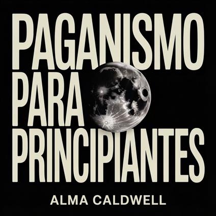Paganismo para principiantes