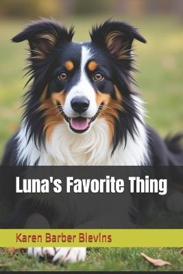 Luna's Favorite Thing - Karen Barber Blevins - cover