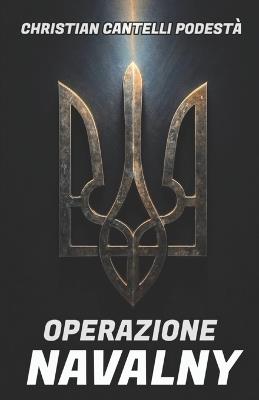 Operazione Navalny - Christian Cantelli Podestà - cover