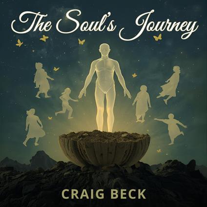 The Soul’s Journey