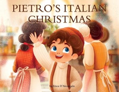 Pietro's Italian Christmas - Erica D'Arcangelo - cover