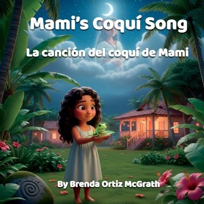 Mami's Coqui Song - Brenda Ortiz McGrath - cover