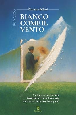 Bianco come il Vento - Christian Belletti - cover