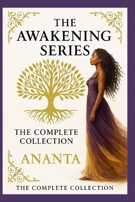 The Awakening Series: The Complete Collection - Ananta Radford - cover