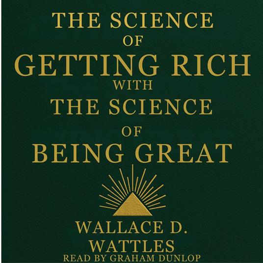 Science of Getting Rich with The Science of Being Great, The