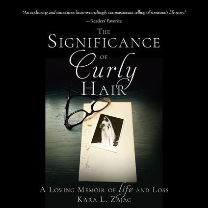 Significance of Curly Hair, The