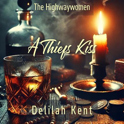 Thief's Kiss, A