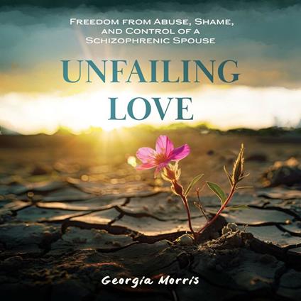 Unfailing Love