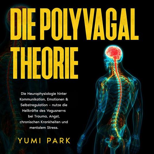 Die Polyvagal-Theorie