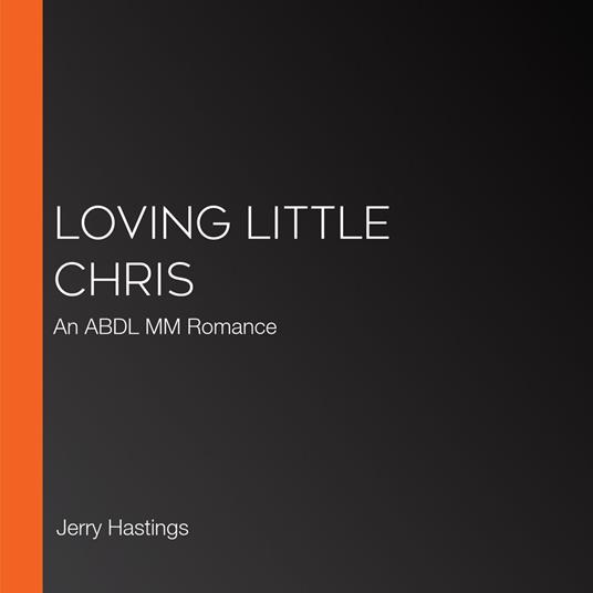 Loving Little Chris