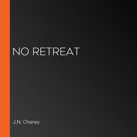 No Retreat