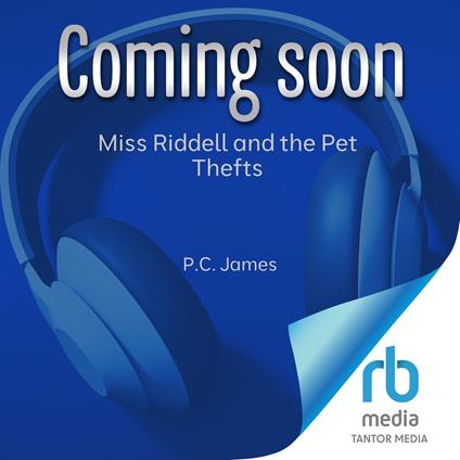 Miss Riddell and the Pet Thefts