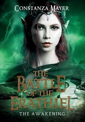 The Battle of the Erathiel: The Awakening - Constanza Mayer - cover