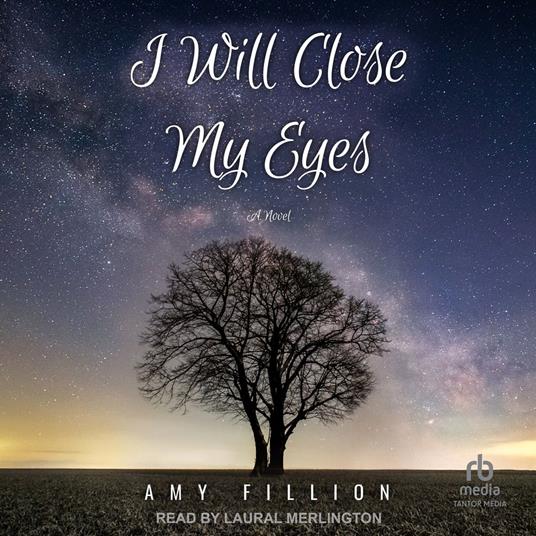 I Will Close My Eyes
