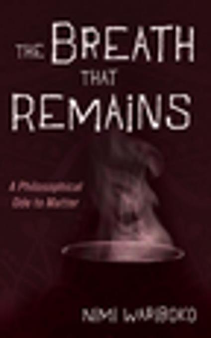 The Breath That Remains
