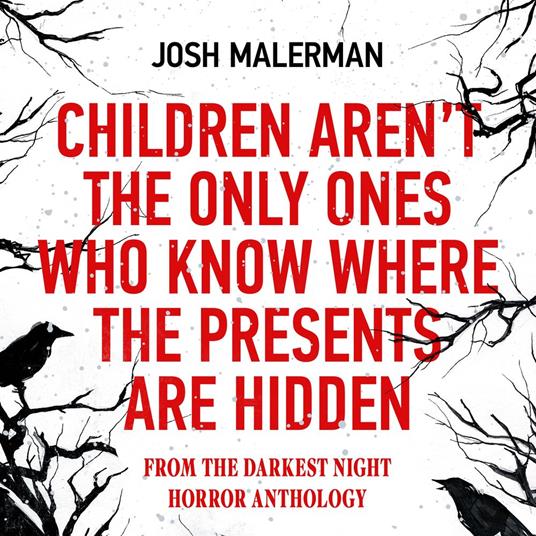 Children Aren’t the Only Ones Who Know Where the Presents Are Hidden