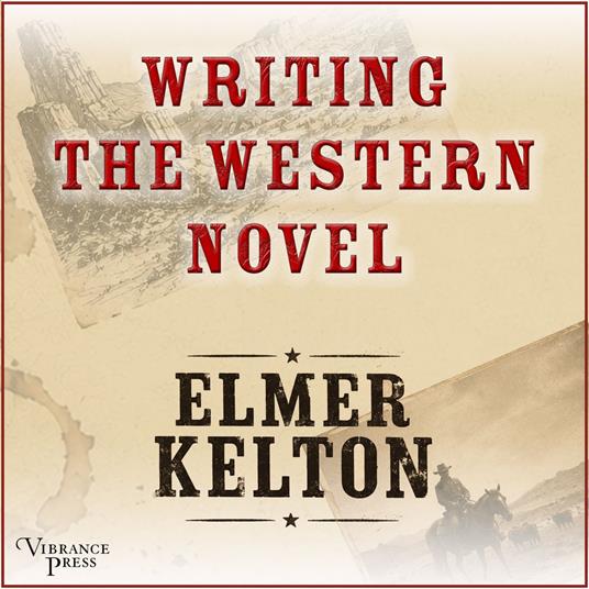 Writing the Western Novel