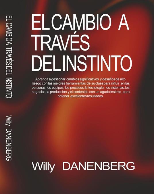 El cambio a través del instinto