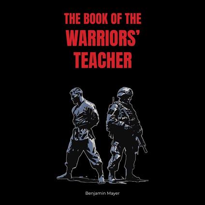The Book of The Warriors’ Teacher