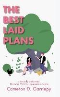 The Best Laid Plans: A Socially Distanced Thornton Vermont Romance - Cameron D Garriepy - cover